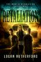 [Mortis Desolation 02] • Retaliation · the Mortis Desolation, Book Two